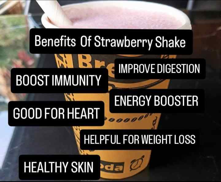 Benefits of strawberry smoothie including boost immunity, improve digestion, energy booster, good for heart, helpful for weight loss, and healthy skin
