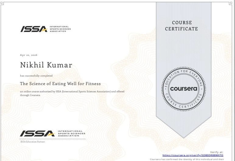 ISSA Certification - The Science of Eating Well for Fitness completed via Coursera by Nikhil, Founder of FitNova360